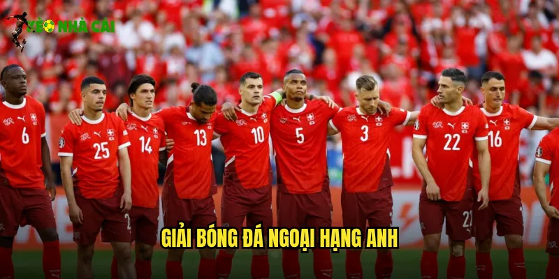 Giải Bóng Đá Ngoại Hạng Anh Kèo Nhà Cái Cập Nhật Liên Tục 24/7