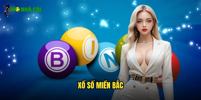 Xổ Số Miền Bắc Kèo Nhà Cái Trúng Độc Đắc Mỗi Ngày 1 xổ số miền Bắc